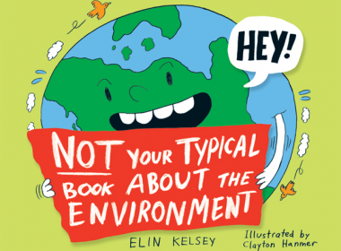 Not Your Typical Book About the Environment book review AlternativesJournal.ca
